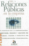 RELACIONES PUBLICAS EN LA EMPRESA, LAS