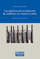 LAS PRÁCTICAS DE LA RESOLUCIÓN DE CONFLICTOS EN AMÉRICA LATINA