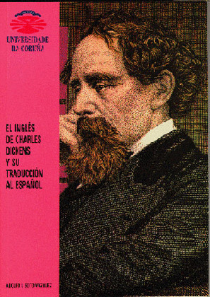 EL INGLES DE CHARLES DICKENS Y SU TRADUCCION AL ESPAÑOL