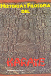 HISTORIA Y FILOSOFÍA DEL KÁRATE