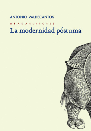 MODERNIDAD PÓSTUMA, LA