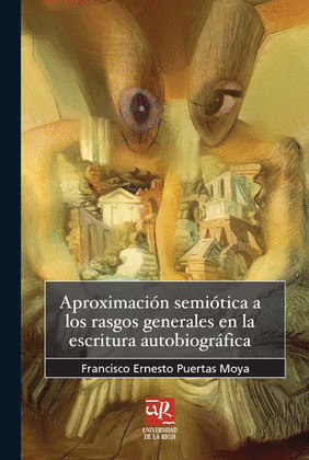 APROXIMACIÓN SEMIÓTICA A LOS RASGOS GENERALES DE LA ESCRITURA AUT