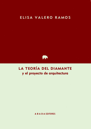TEORÍA DEL DIAMANTE Y EL PROYECTO DE ARQUITECTURA, LA