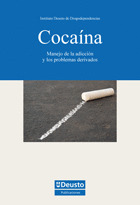 COCAÍNA, MANEJO DE LA ADICCION Y LOS PROBLEMAS DEVIVADOS