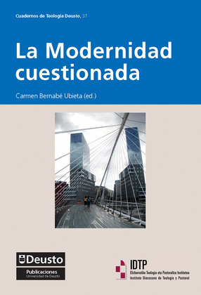 MODERNIDAD CUESTIONADA, LA