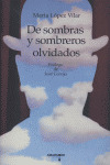 DE SOMBRAS Y SOMBREROS OLVIDADOS
