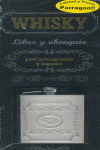 WHISKY PARA PRINCIPIANTES Y EXPERTOS (LIBRO Y OBSEQUIO)