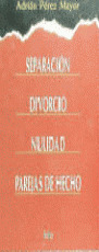 SEPARACION DIVORCIO NULIDAD