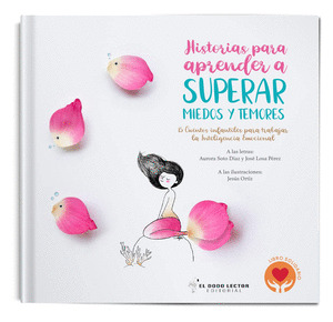 HISTORIAS PARA APRENDER A SUPERAR MIEDOS Y TEMORES