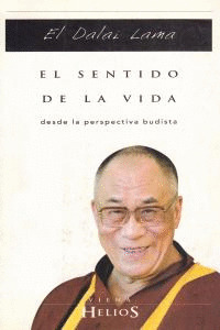 SENTIDO DE LA VIDA DESDE LA PERSPECTIVA BUDISTA, EL