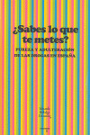 ¿SABES LO QUE TE METES?