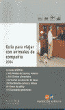 GUIA PARA VIAJAR CON ANIMALES DE COMPAÑIA