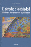 DERECHO A LA EBRIEDAD