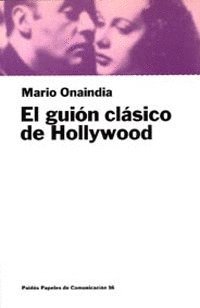 GUION CLASICO DE HOLLYWOOD, EL