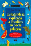 NATURALEZA EXPLICADA NIÑOS