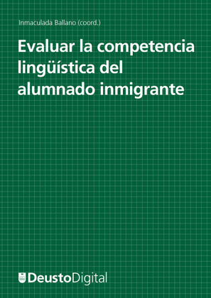 EVALUAR LA COMPETENCIA LINGÜISTICA DEL ALUMNADO INMIGRANTE