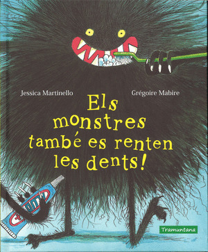 ELS MONSTRES TAMBE ES RENTEN LES DENTS!