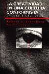 CREATIVIDAD EN UNA CULTURA CONFORMISTA