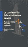 ** CONSTRUCCION CONOCIMIENTO ESCOLAR