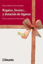 REGALOS, FAVORES... Y DONACIÓN DE ÓRGANOS: ENSAYO EXPLORATORIO DE DOREMÁTICA