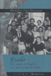 EXODO. DEL CAMPO DE ARGELES A MATERNIDAD DE ELNA