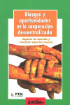 RIESGOS Y OPORTUNIDADES EN LA COOPERACION DESCENTRALIZADA