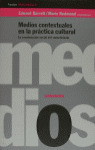 MEDIOS CONTEXTUALES PRACTICA CULTURAL