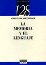 MEMORIA Y EL LENGUAJE,LA