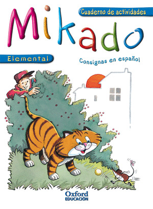 MIKADO ELEMENTAIRE. CUADERNO DE ACTIVIDADES