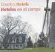 HOTELES EN EL CAMPO = COUNTRY HOTELS