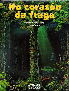 NO CORAZON DA FRAGA