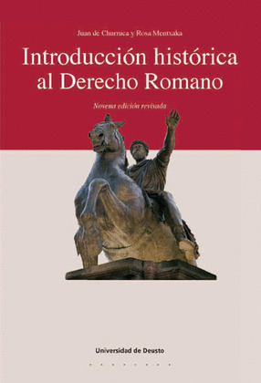 INTRODUCCIÓN HISTÓRICA AL DERECHO ROMANO