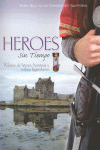 HEROES SIN TIEMPO
