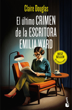 ÚLTIMO CRIMEN DE LA ESCRITORA EMILIA WARD, EL
