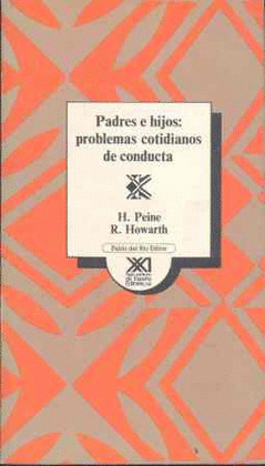 PADRES E HIJOS. PROBLEMAS COTIDIANOS DE CONDUCTA