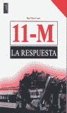 11-M LA RESPUESTA