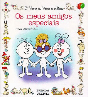 MEUS AMIGOS ESPECIAIS, OS