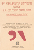SEGONES REFLEXIONS CRÍTIQUES SOBRE LA CULTURA CATALANA