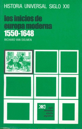 INICIOS DE LA EUROPA MODERNA, LOS (1550-1648)