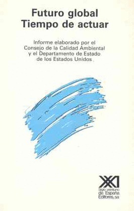 FUTURO GLOBAL. TIEMPO ACTUAR