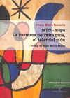 MIRO-ROYO LA FARINERA DE TARRAGONA EL TELER DEL MON