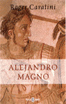 ALEJANDRO MAGNO