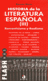 HISTORIA LITERATURA ESPAÑOLA. III. ROMANTICISMO Y REALISMO