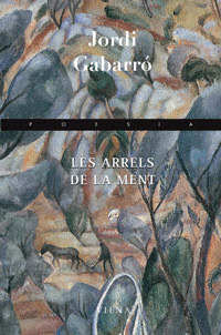 ARRELS DE LA MENT, LES