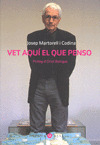 VET AQUI EL QUE PENSO