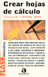CREAR HOJAS DE CALCULO: EXCEL 2000