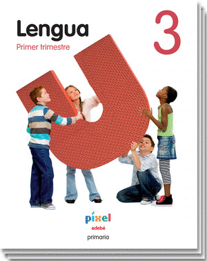 LENGUA 3º PRIMARIA. PIXEL