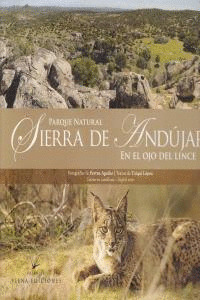 PARQUE NATURAL DE LA SIERRA DE ANDUJAR EN EL OJO DEL LINCE
