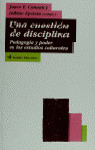 UNA CUESTION DISCIPLINA