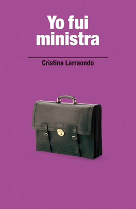 OD. YO FUI MINISTRA